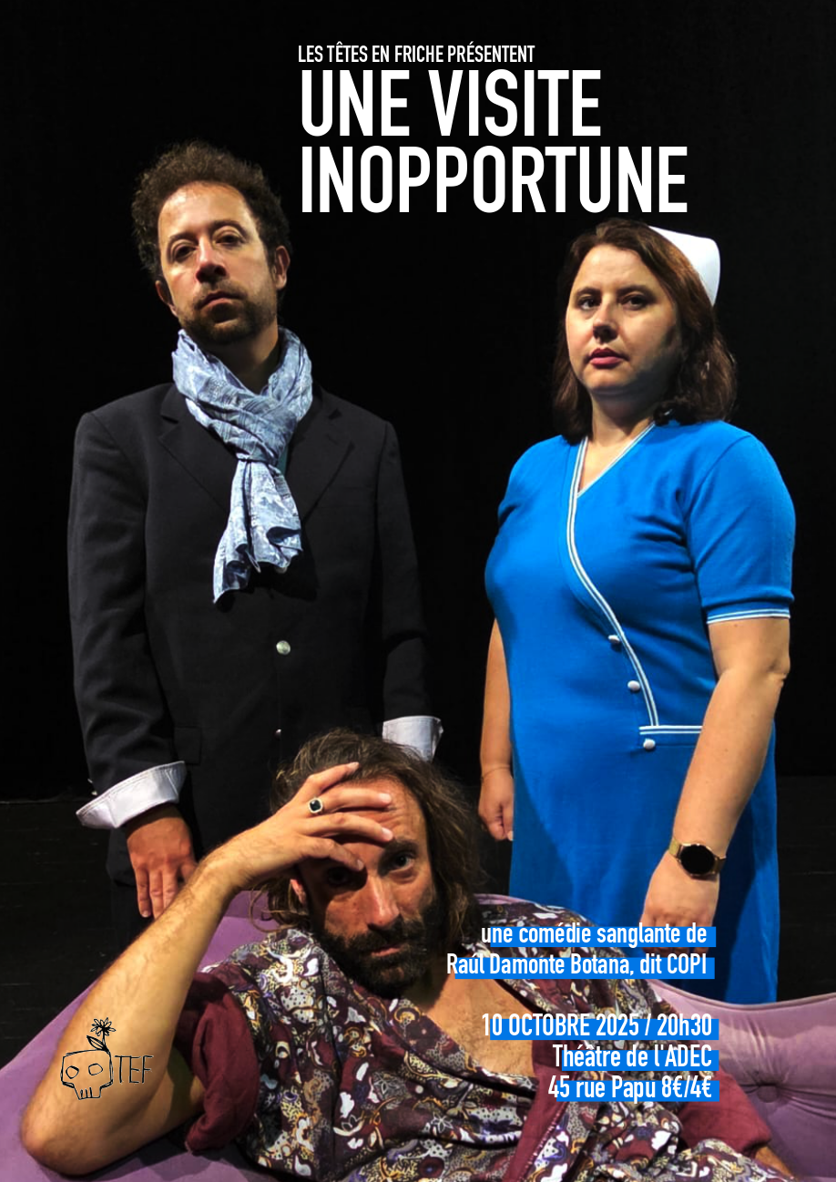Une visite inopportune