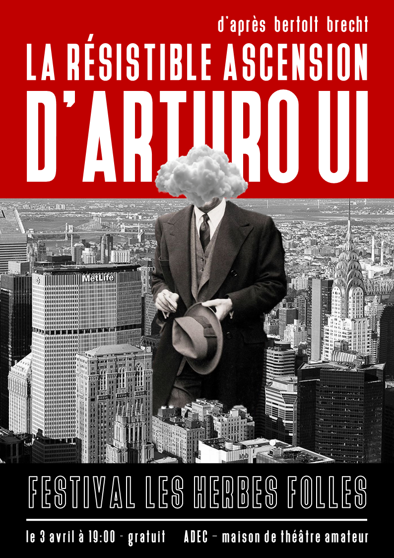 La Résistible Ascension d’Arturo Ui