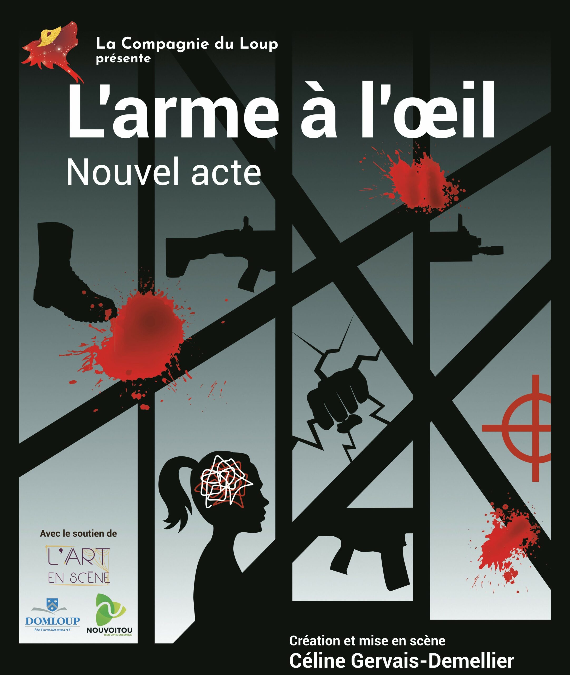 L’Arme à l’oeil – Nouvel acte